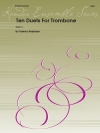 トロンボーンのための10のデュエット  (トミー・ペダーソン) (トロンボーンニ重奏)【Ten Duets For Trombone】