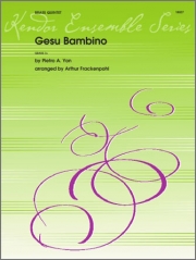 みどりごイエス（ピエトロ・アレッサンドロ・ヨン）(金管五重奏)【Gesu Bambino】