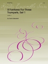 3本のトランペットの為の8つのファンファーレ　 (トランペット三重奏）【8 Fanfares For Three Trumpets, Set 1】
