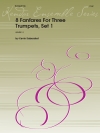 3本のトランペットの為の8つのファンファーレ  (ケビン・カイザーショット) (トランペット三重奏）【8 Fanfares For Three Trumpets, Set 1】