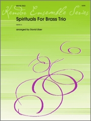 金管三重奏の為のスピリチュアル曲集 (金管三重奏)【Spirituals For Brass Trio】
