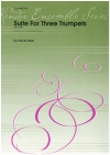 トランペット三重奏の為の組曲（ディヴィッド・ユーバー）　 (トランペット三重奏）【Suite For Three Trumpets (Opus 28)】