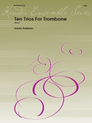 トロンボーンのための10の三重奏曲  (トミー・ペダーソン) (トロンボーン三重奏)【Ten Trios For Trombone】