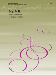 バップ・トーク  (グレゴリー・ヤシニツスキー)　(サックス四重奏)【Bop Talk】