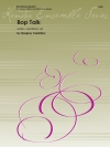 バップ・トーク  (グレゴリー・ヤシニツスキー)　(サックス四重奏)【Bop Talk】