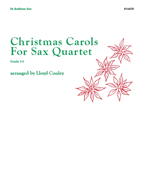 サックス四重奏の為のクリスマス・キャロル（パート譜のみ）　(サックス四重奏)【Christmas Carols For Sax Quartet - 2nd Eb Alto Sax】