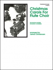 クリスマス・キャロル集 (ジェームス・クリステンセン編曲)（スコアのみ）　(フルート四重奏)【Christmas Carols - Condensed Score】