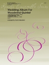 木管五重奏の為のウェディング・アルバム　(木管五重奏)【Wedding Album For Woodwind Trio】