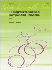 トランペットとトロンボーンの為の革新的なデュエット10曲集（フランク・ J・ハーファティ）(金管ニ重奏)【10 Progressive Duets For Trumpet And Trombone】