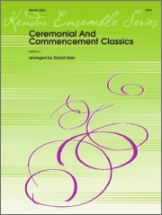 セレモニアル & コメンスメント・クラシックス (金管三重奏)【Ceremonial And Commencement Classics】