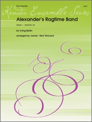 アレキサンダーズ・ラグタイム・バンド（アーヴィング・バーリン）(金管五重奏)【Alexander's Ragtime Band】