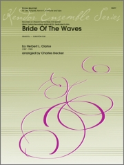 波の花嫁（ハーバート・クラーク） (金管五重奏)【Bride Of The Waves】