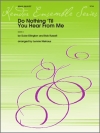 ドゥ・ナッシン・ティル・ユー・ヒア・フロム・ミー（デューク・エリントン）(金管五重奏)【Do Nothin' Till You Hear From Me】