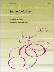 ジョージ・M・コーハンに捧ぐ（ジョージ・Ｍ・コーハン）(金管五重奏)【Salute To Cohan】
