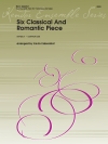 6つのクラシカル＆ロマンティック小品 (金管五重奏)【Six Classical And Romantic Piece】
