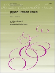 トリッチ・トラッチ・ポルカ（ヨハン・シュトラウス）(金管五重奏)【Tritsch-Tratsch Polka (Op. 214)】