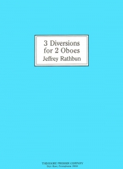 3つのディヴァージョンズ  (ジェフリー・ラスバン) 　(オーボエニ重奏)【3 Diversions】