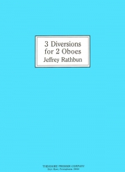 3つのディヴァージョンズ  (ジェフリー・ラスバン) 　(オーボエニ重奏)【3 Diversions】