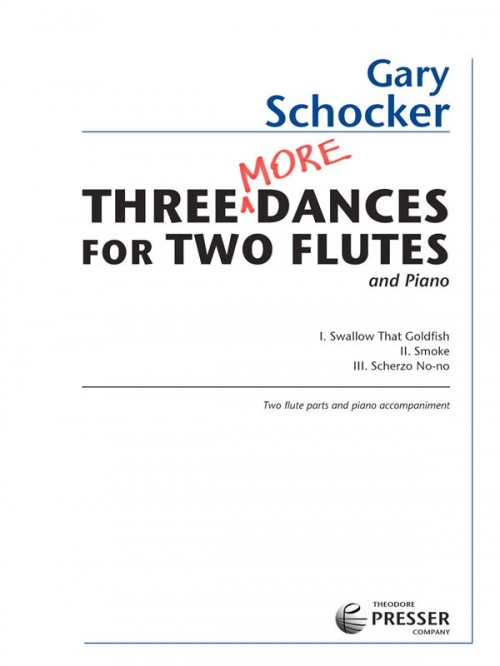 Three More Dances (ゲイリー・ショッカー) (フルートニ重奏+ピアノ) 吹奏楽の楽譜販売はミュージックエイト