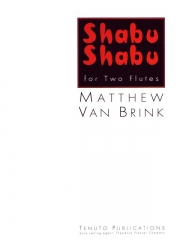シャブシャブ (マシュー・ヴァン・ブリンク)   (フルートニ重奏)【Shabu Shabu】