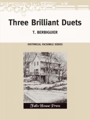 3つの輝ける二重奏曲 (T . ベルビギエ)   (フルートニ重奏)【Three Brilliant Duets】