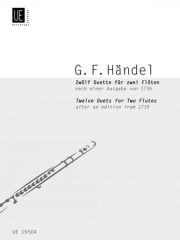Duets, 12 (ヘンデル)  (フルートニ重奏)【Duets, 12/Nach Einer Ausgabe Von 1739】