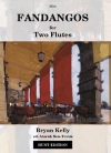 2本のフルートの為のファンダンゴ (ブライアン・ケリー)  (ブライアン・ケリー)  (フルートニ重奏)【Fandangos for Two Flutes】