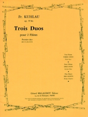 3つの二重奏・Vol.1, Op.57 bis (フリードリヒ・クーラウ)    (フルートニ重奏)【Trois Duos Vol.1, Op.57 bis】