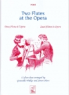 ２本のフルートの為のオペラ集 (モーツァルト他)  (フルートニ重奏)【Two Flutes At The Opera】