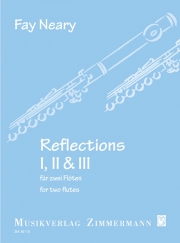 Reflections I, II and III (フェイ・ニアリー)  (フルートニ重奏)【Reflections I, II and III】