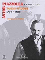 6つのタンゴ・エチュード（アストル・ピアソラ） (フルートニ重奏)【6 Tango Etudes】
