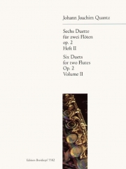 ６つの二重奏曲・Op.2 (ヨハン・ヨアヒム・クヴァンツ)   (フルートニ重奏)【Sechs Duette, Op. 2】