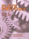 フルート・フリクション・Vol.2 (マーク・タナー)   (フルート二～三重奏)【Flute Friction Vol.2】