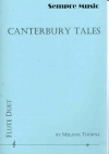 カンタベリー物語 (メラニー・ソーン)  (フルートニ重奏)【The Canterbury Tales】