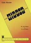 Mirror (フェリックス・ヴェルダー)  (フルートニ重奏)【Mirror】