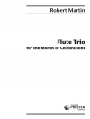 Flute Trio For The Month Of Celebrations (マルタン) (フルート三重奏)