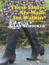 These Flutes Are Made for Walkin' (ゲイリー・ショッカー)   (フルート三重奏)