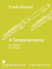 4 Temperaments op. 86 (フランク・ミヒャエル)  (フルート三重奏)【4 Temperaments op. 86】