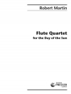 Flute Quartet For The Day Of The Sun (ロバート・マーティン)  (フルート四重奏)
