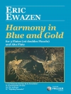 青と金のハーモニー (エリック・イウェイゼン) (フルート四重奏)【Harmony In Blue and Gold】