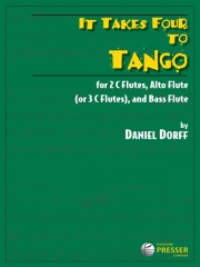 It Takes Four To Tango (ダニエル・ドーフ)  (フルート四重奏)