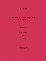 アイネ・クライネ・ナハトムジーク・第１楽章 (モーツァルト) (フルート四重奏)【Eine Kleine Nachtmusik /Movement I】