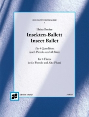 虫たちのバレエ (ハインツ・ベンカー)   (フルート四重奏)【Insect's Ballet】