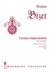 Carmen Impressions Heft 1 (ジョルジュ・ビゼー)  (フルート四重奏)【Carmen Impressions Heft 1/Wagner: stage works II】