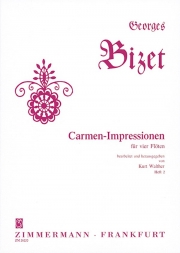 Carmen Impressions Heft 2 (ジョルジュ・ビゼー)  (フルート四重奏)【Carmen Impressions Heft 2/Bruckner: Symphonies 1 - 9】