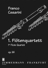 フルート四重奏曲・No.1・Op.26 (フランコ・チェザリーニ)  (フルート四重奏)【Flute Quartet No. 1 op. 26】