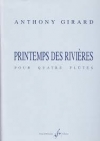 Printemps Des Rivieres (アントニー・ジラール)   (フルート四重奏)