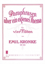Paraphrases on a Personal Theme op. 184 (クローンケ)  (フルート四重奏)【Paraphrases on a Personal Theme op. 184】