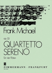 Quartetto sereno op. 53 (フランク・ミヒャエル)  (フルート四重奏)【Quartetto sereno op. 53】