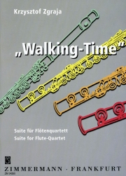 ウォーキング・タイム  (クシシュトフ・ズグラヤ)   (フルート四重奏)【Walking-Time】